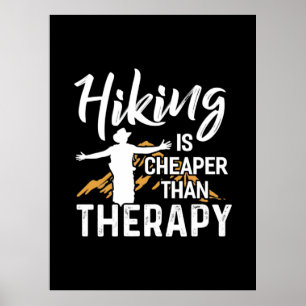 Wandern ist billiger als Therapie Poster
