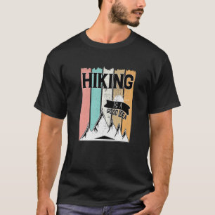 Wandern ist eine gute Idee Camping Vintag T-Shirt