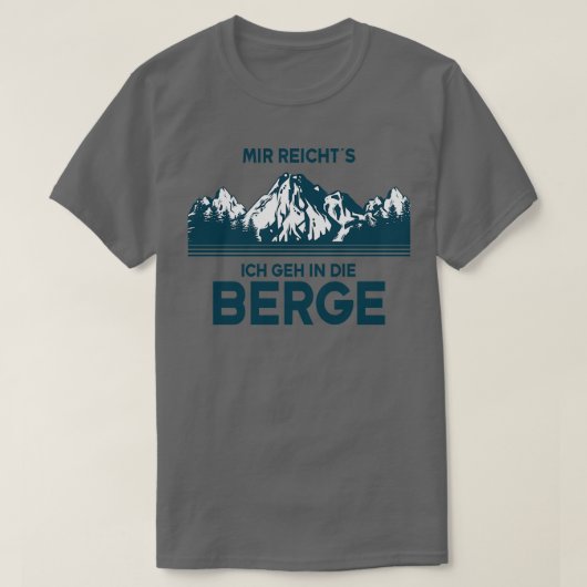 Wandern ist genug für mich, um zum Berg zu gehen T-Shirt (Design vorne)