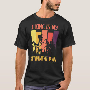 Wandern ist mein Ruhestandsplan Ruhetour 2023 U T-Shirt