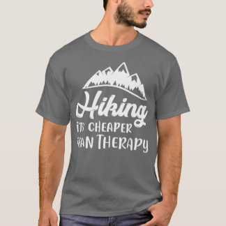 Wandern ist mein therapeutisches Wandergeschenk Pr T-Shirt