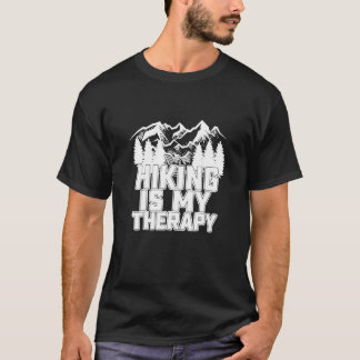 Wandern ist meine Therapie - großartiges Camping N T-Shirt