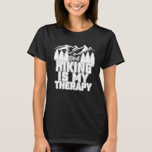 Wandern ist meine Therapie Große Camping Natur Out T-Shirt