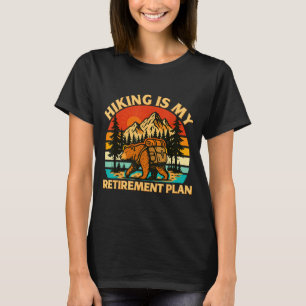 Wandern ist Rentenplan Wandern lustiger Wanderer T-Shirt