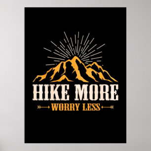 Wandern macht sich weniger Sorgen Poster