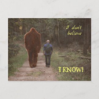 WANDERN MIT BIGFOOT SASQUATCH - ICH WEISS POSTKARTE