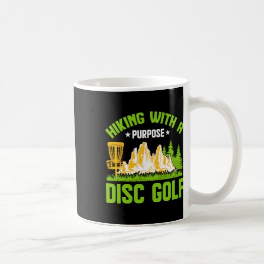 Wandern mit einem Ziel Disc Golf Kaffeetasse (Rechts)