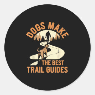 Wandern mit Hunden Outdoor-Abenteuer hundefreundli Runder Aufkleber