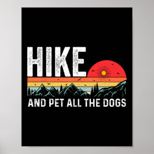 Wandern mit meinem Hund Wandern und alle Hunde str Poster