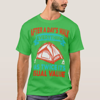 Wandern nach einem langen Spaziergang T-Shirt