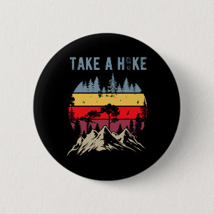 Wandern Naturwanderung Wanderer Outdoor Lustig Nim Button