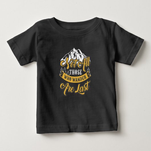 Wandern nicht alle, die wandern baby t-shirt (Vorderseite)
