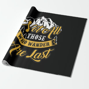 Wandern nicht alle, die wandern geschenkpapier