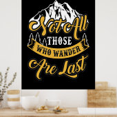 Wandern nicht alle, die wandern poster (Küche)