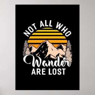 Wandern nicht alle, die wandern sind verloren poster