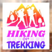 Wandern oder Trekking Fensteraufkleber (Blatt 2)