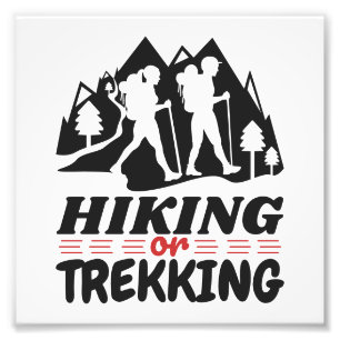 Wandern oder Trekking Fotodruck