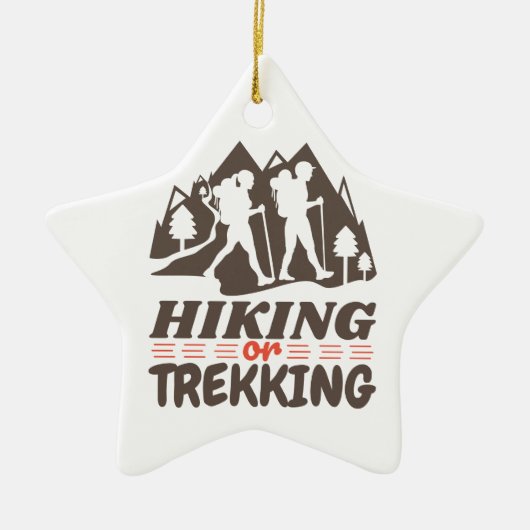 Wandern oder Trekking Keramik Ornament (Vorne)