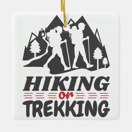 Wandern oder Trekking Keramikornament (Vorderseite)