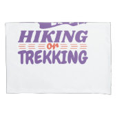 Wandern oder Trekking Kissenbezug (Vorderseite)