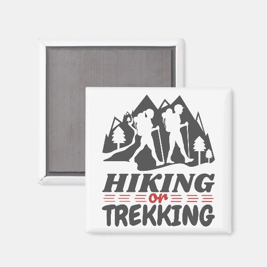 Wandern oder Trekking Magnet (Vorderseite/Rückseite)