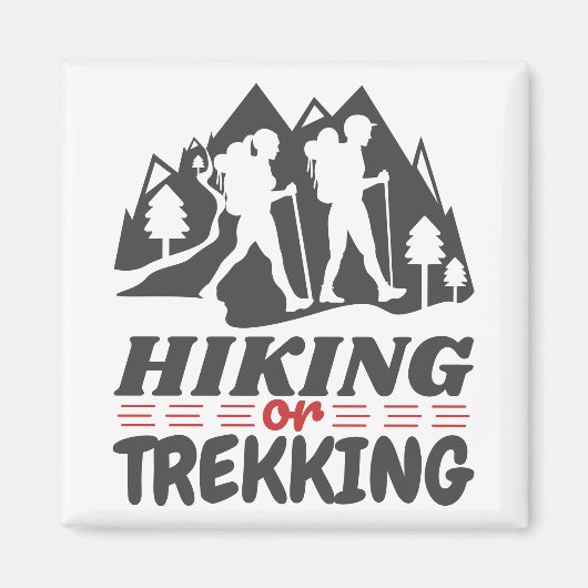Wandern oder Trekking Magnet (Vorne)