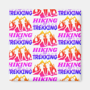 Wandern oder Trekking Magnet