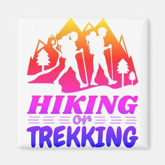 Wandern oder Trekking Magnet (Vorne)