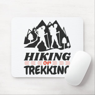 Wandern oder Trekking Mousepad