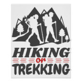 Wandern oder Trekking Poster (Vorderseite)