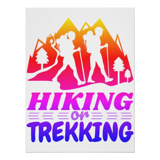 Wandern oder Trekking Poster (Vorderseite)