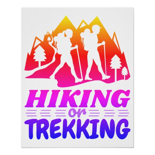 Wandern oder Trekking Poster (Vorderseite)