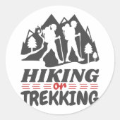 Wandern oder Trekking Runder Aufkleber (Vorderseite)