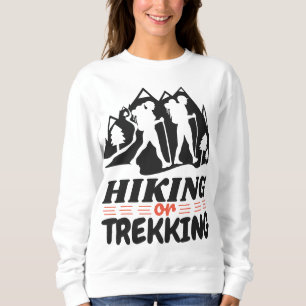 Wandern oder Trekking Sweatshirt