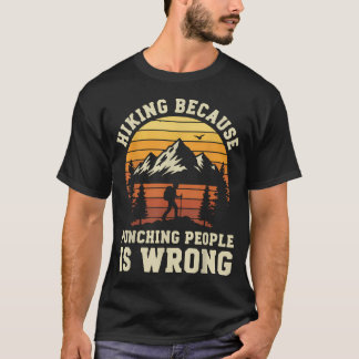 Wandern Outdoor Lustig Wanderer Naturpfad T-Shirt