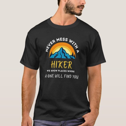 Wandern Outdoor-Wandern mit dem Wanderer nie miese T-Shirt (Vorderseite)