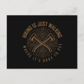 WANDERN QUOTE Funny Wandern Wanderer Postkarte (Vorderseite)