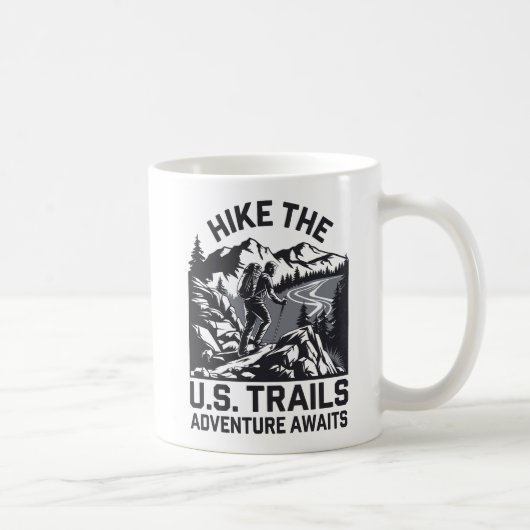 Wandern Sie das Abenteuer der US-Trails erwartet G Kaffeetasse (Rechts)