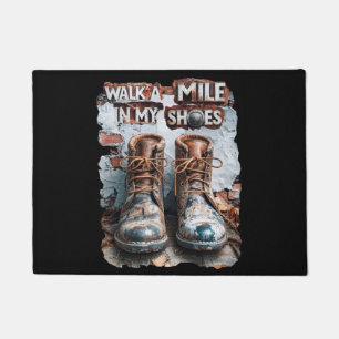 Wandern Sie eine Meile in meinen Schuhen - Inspira Fußmatte