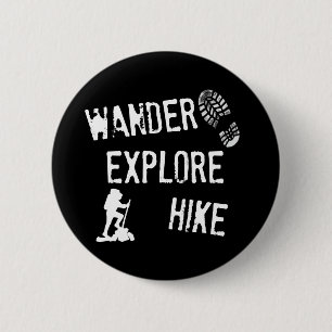 Wandern Sie, erforschen Sie, wandern Sie Button