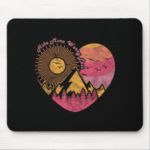 Wandern Trekking Wandern mehr sorgen weniger Mousepad