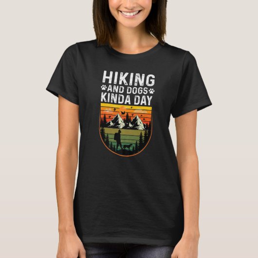 Wandern und Hunde Kinda Tag T-Shirt (Vorderseite)