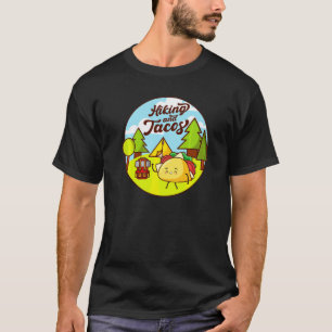 Wandern und Tacos Gemüse- und Fleisch-Tacos T-Shirt