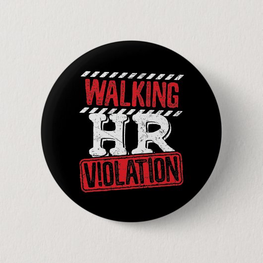 Wandern von Personalverletzungen Funny Office Co-W Button (Vorderseite)