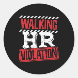 Wandern von Personalverletzungen Funny Office Co-W Runder Aufkleber