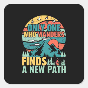 Wandern Wanders Neue Wege Quadratischer Aufkleber