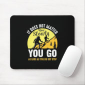 Wandern, wie langsam du gehst mousepad (Mit Mouse)