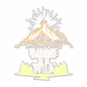 Wandern: Wild sein Aufkleber (Vorderseite)