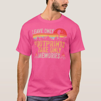 Wanderstöcke Camping Berg Hinterlasse Nur Fußabdrü T-Shirt