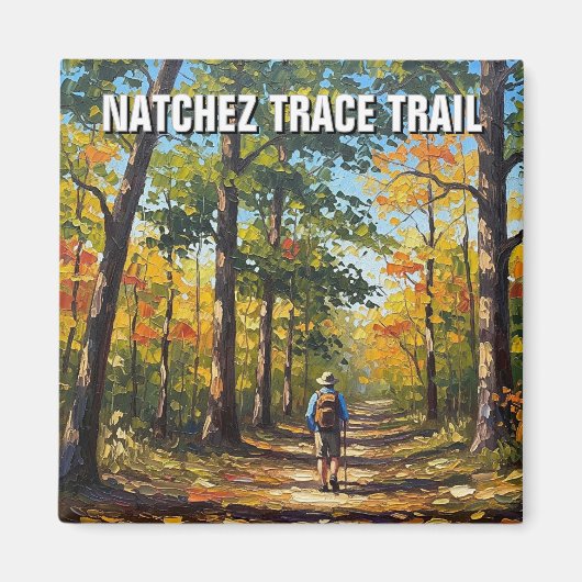 Wanderung auf dem Natchez Trace Magnet (Vorne)